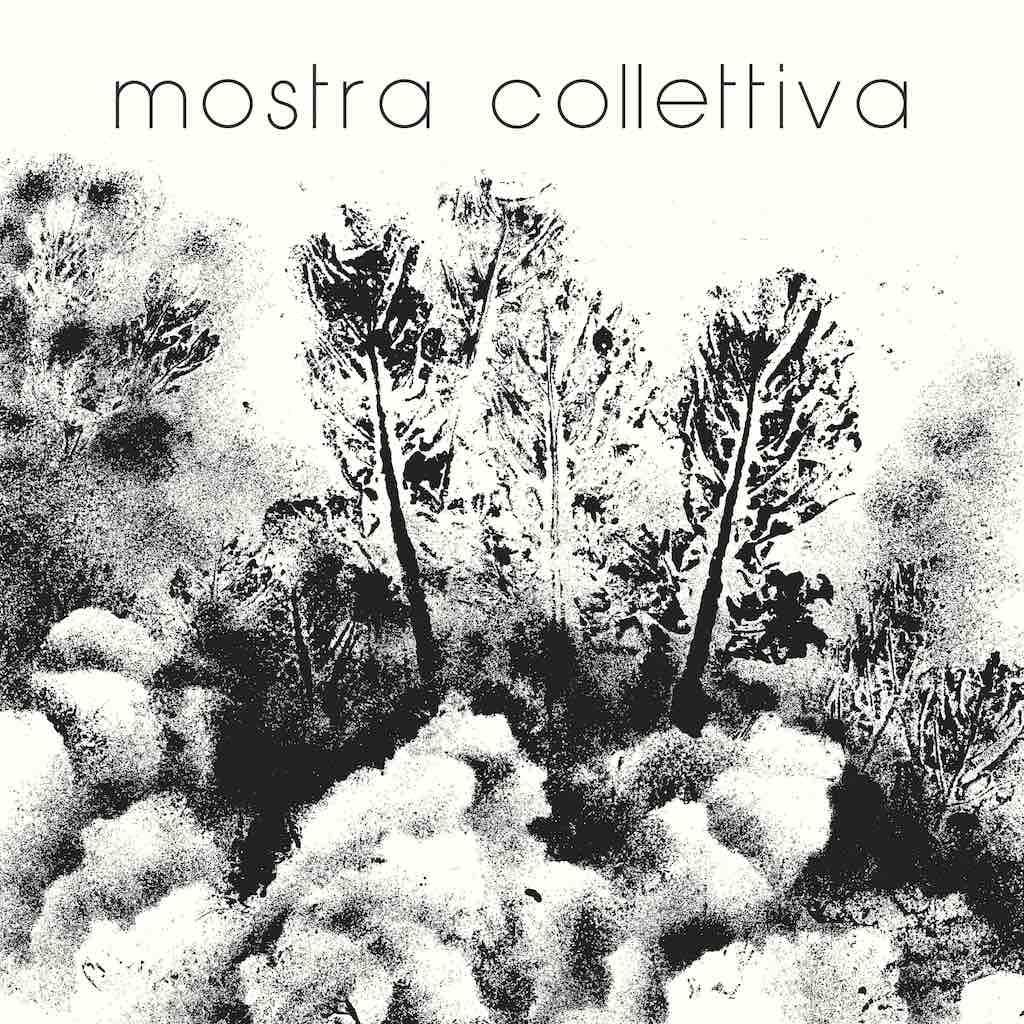 Mostra Collettiva (2026 Reissue)